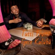 Tutti Frutti Gece Kulübü